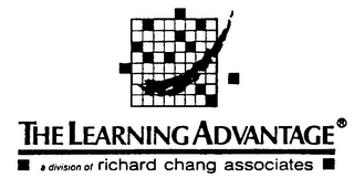 THE LEARNING ADVANTAGE A DIVISION OF RICHARD CHANG ASSOCIATES