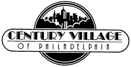 CENTURY VILLAGE OF PHILADELPHIA