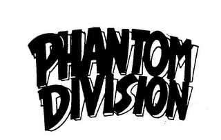 PHANTOM DIVISION