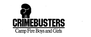 CRIMEBUSTERS CAMP FIRE BOYS AND GIRLS