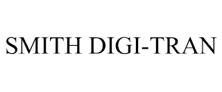 SMITH DIGI-TRAN trademark