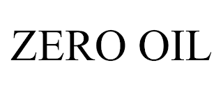 ZERO OIL trademark