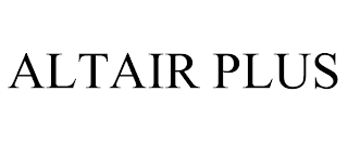 ALTAIR PLUS trademark