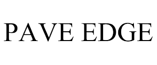 PAVE EDGE trademark
