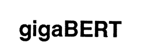 GIGABERT trademark