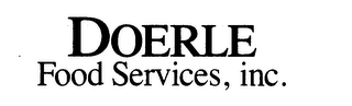 DOERLE FOOD SERVICES, INC. trademark