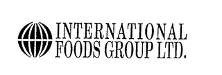 INTERNATIONAL FOODS GROUP LTD.