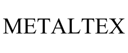 METALTEX