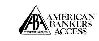 AMERICAN BANKERS ACCESS ABA STRENGTH IN NUMBERS