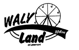 WALY LAND 104 FM AT LAKEMONT