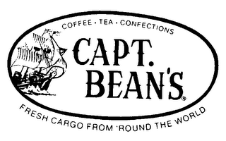 COFFEE-TEA-CONFECTIONS CAPT. BEAN'S FRESH CARGO FROM 'ROUND THE WORLD