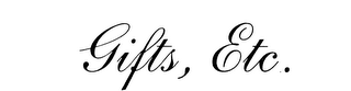 GIFTS, ETC. trademark