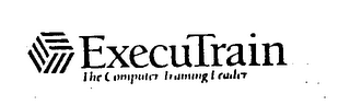 EXECUTRAIN THE COMPUTER TRAINING LEADER