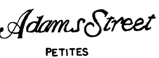 ADAMS STREET PETITES