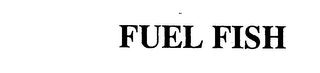 FUEL FISH trademark