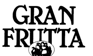 GRAN FRUTTA