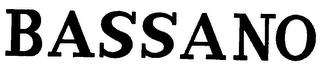 BASSANO trademark
