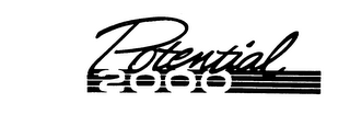 POTENTIAL 2000 trademark
