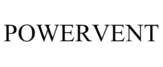 POWERVENT trademark