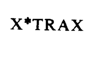 X*TRAX