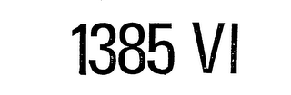 1385 VI trademark