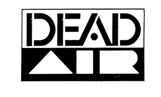 DEAD AIR trademark