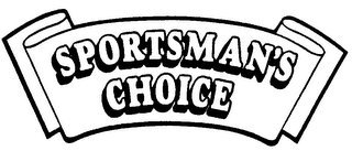 SPORTSMAN'S CHOICE