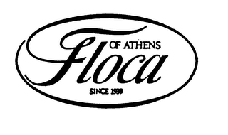 FLOCA OF ATHENS SINCE 1939 trademark