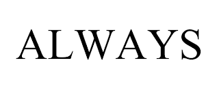ALWAYS trademark