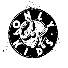 ONLY KIDS OK