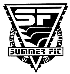 SF SUMMER FIT SURVIVAL OF THE FITTEST