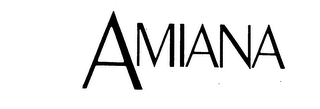 AMIANA