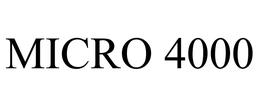 MICRO 4000