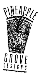 PINEAPPLE GROVE DESIGNS