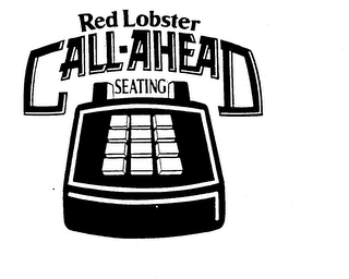 RED LOBSTER CALL-AHEAD SEATING