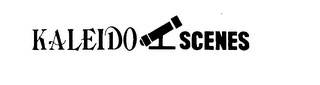 KALEIDO SCENES