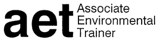 AET ASSOCIATE ENVIRONMENTAL TRAINER