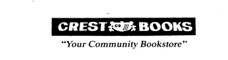 CREST CB BOOKS "YOUR COMMUNITY BOOKSTORE"