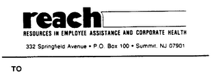 REACH RESOURCES IN EMPLOYEE ASSISTANCE AND CORPORATE HEALTH