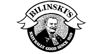 BILINSKI'S NATURALLY GOOD SINCE 1929