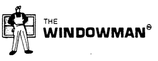 THE WINDOWMAN