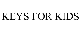 KEYS FOR KIDS MINISTRIES