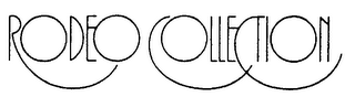 RODEO COLLECTION