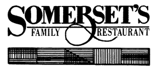 SOMERSET'S FAMILY RESTAURANT
