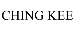 CHING KEE