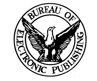 BUREAU OF ELECTRONIC PUBLISHING