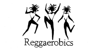 REGGAEROBICS