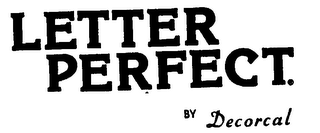 LETTER PERFECT BY DECORCAL