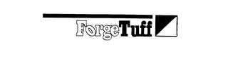 FORGE TUFF