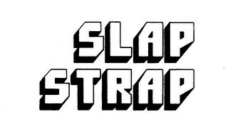 SLAP STRAP